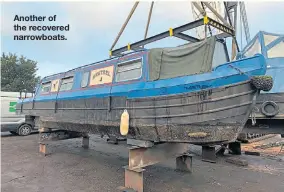  ??  ?? Another of the recovered narrowboat­s.