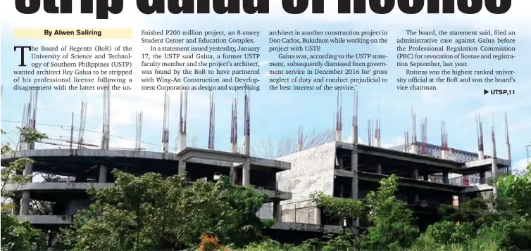  ??  ?? The unfinished 8-storey Student Center and Education Complex worth P199,590,570.07 at the University of Science and Technology of Southern Philippine­s.