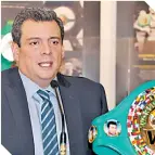  ?? / FOTO: CORTESÍA ?? El dirigente boxístico ha hecho una gran labor al frente del WBC.