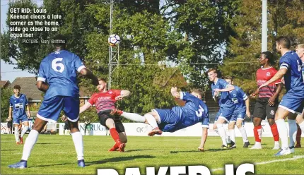  ?? PICTURE: Gary Griffiths ?? GET RID: Louis Keenan clears a late corner as the home side go close to an equaliser