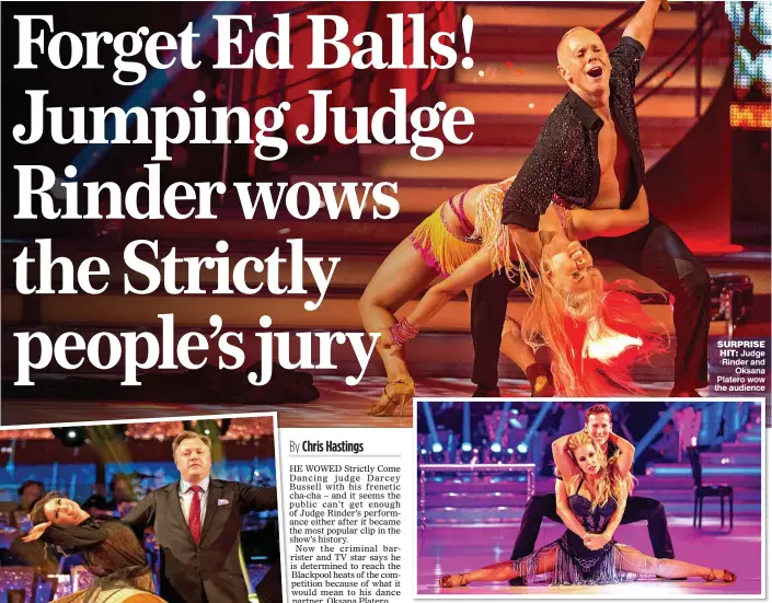  ??  ?? SURPRISE HIT: Judge Rinder and Oksana Platero wow the audience SPLIT DECISION: Singer Anastacia and her partner Brendan Cole on last night’s Strictly