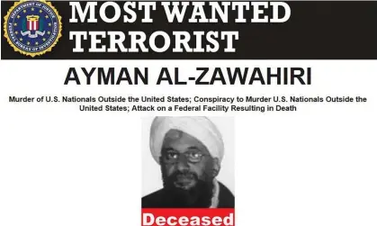  ?? Photograph: FBI/AFP/Getty Images ?? Joe Biden said of Ayman al-Zawahiri’s killing: ‘Justice has been delivered and this terrorist leader is no more.’