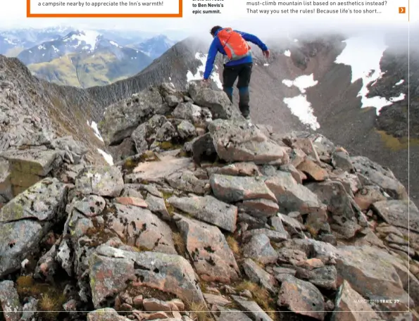  ??  ?? Below: The awesome CMD arête en route to Ben Nevis’s epic summit.