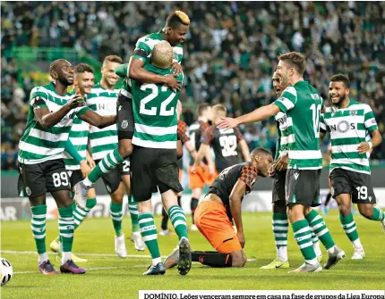  ??  ?? DOMÍNIO. Leões venceram sempre em casa na fase de grupos da Liga Europa