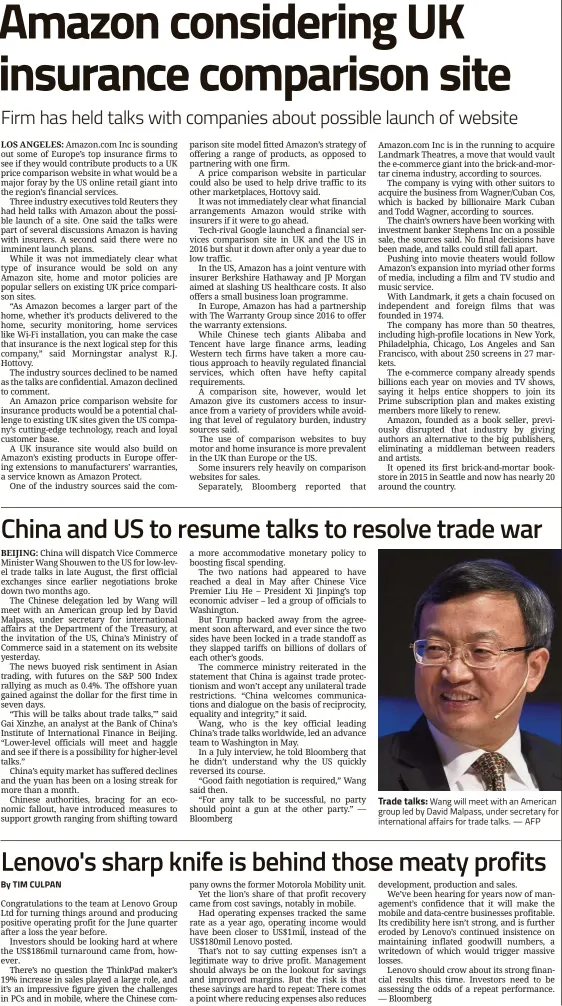  ??  ?? By TIM CULPAN Trade talks: Wang will meet with an American group led by David Malpass, under secretary for internatio­nal affairs for trade talks. — AFP