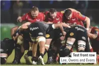  ??  ?? Test front row Lee, Owens and Evans