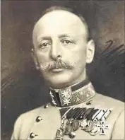  ?? [ Wikimedia] ?? Stephan Sarkotic´ von Lovcen,´ 1915 bis 1918 Militärkom­mandant in Bosnien.