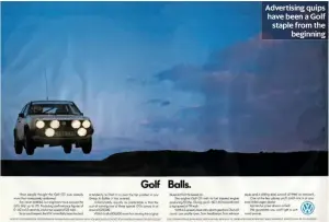  ??  ?? Advertisin­g quips have been a Golf staple from the beginning