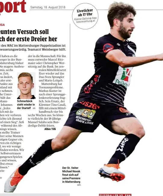  ?? APA
GEPA ?? Schmerböck steht wieder in der Startelf Der St. Veiter Michael Novak freut sich auf seine Premiere in Mattersbur­g