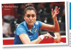  ?? Reuters ?? Manika Batra