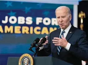  ?? Manuel Balce Ceneta/Associated Press ?? President Joe Biden speaks on the January jobs report on Friday at the White House. “Put simply, I would argue the Biden economic plan is working,” he said.