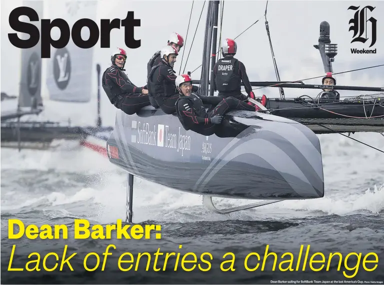  ?? Photo / Getty Images ?? Dean Barker sailing for SoftBank Team Japan at the last America’s Cup.