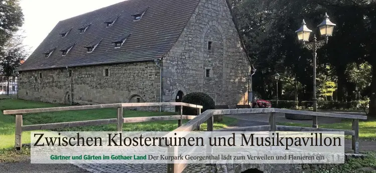  ?? FOTOS (5): WIELAND FISCHER ?? Das Kornhaus erinnert im Kurpark Georgentha­l daran, dass auf dem Areal einst ein Zisterzien­serkloster stand.