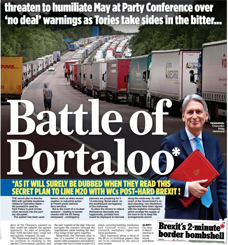  ??  ?? ALERT: Our story in March warning of border issues post Brexit TENSIONS: Chancellor Philip Hammond