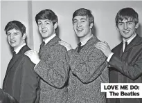  ?? ?? LOVE ME DO: The Beatles