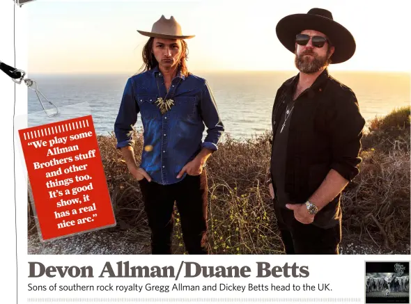  ??  ?? BROTHERLY LOVEThe allman Brothers formed in 1969 and split up in 2014.Their final studio album, Hittin’ The note, is now 15 years old.Dickey Betts continues to tour the Us as a solo artist.