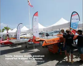  ?? (Photo Cyril Dodergny) ?? Trente bateaux écolos prendront aujourd’hui le départ des épreuves.