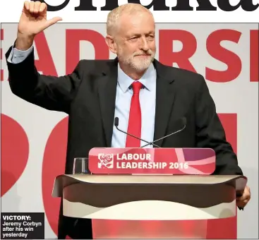  ??  ?? VICTORY: Jeremy Corbyn after his win yesterday