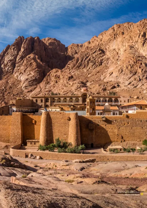  ?? ?? Saint Catherine’s Monastery,
Mount Sinai, Egypt