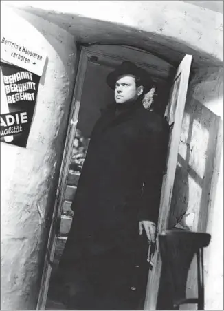  ?? Rialto Pictures / Studiocana­l / Associated Press ?? ORSON WELLES
as Harry Line in 1949’s “The Third Man,” called a milestone of his career.