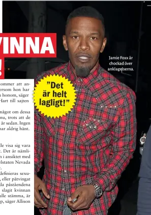  ??  ?? Jamie Foxx är chockad över anklagelse­rna.