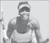  ??  ?? Venus Williams