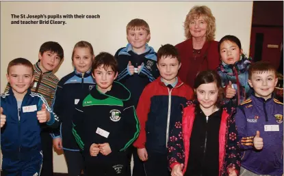  ??  ?? The St Joseph’s pupils with their coach and teacher Brid Cleary.