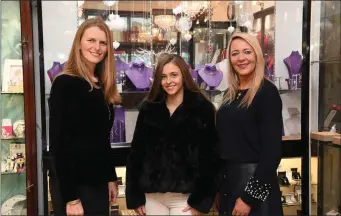  ??  ?? Heather O’Sullivan, Charlott Murphy and Triona Bowley of John Ross Jewellers, Tralee are all set for Christmas.