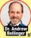  ?? ?? Dr. Andrew Bellinger