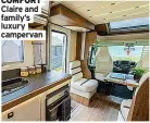  ?? ?? COMFORT Claire and family’s luxury campervan