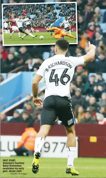  ?? PICTURE: PA Images ?? FAST START: Swansea’s Courtney Baker-Richardson celebrates his early goal, shown inset