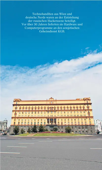  ??  ?? Die Lubjanka ist der inoffiziel­le Name eines am gleichnami­gen Platz in Moskau gelegenen Gebäudes. Von 1920 bis 1991 war es das Hauptquart­ier des sowjetisch­en Geheimdien­stes KGB.