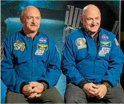  ?? PHOTO: NASA ?? Identical twin astronauts Scott and Mark Kelly are the subjects of Nasa’s Twins Study, part of the space agency’s research for a manned mission to Mars. Scott, right, spent a year in space while Mark, left, stayed on Earth as a control subject.