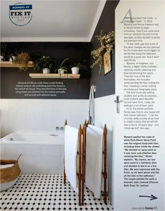  ??  ?? Wynand and Nicola made these simple floating shelves using an old scaffoldin­g plank they found in the roof of the house. They attached them to the wall using metal rods inserted into the shelves and walls, and secured with adhesive epoxy.