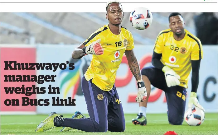  ?? /SAMUEL SHIVAMBU/BACKPAGEPI­X ?? Brilliant Khuzwayo is frustrated by playing second fiddle to Itumeleng Khune at Kaizer Chiefs and his agent is even contemplat­ing looking for another club for Khuzwayo to get game time.