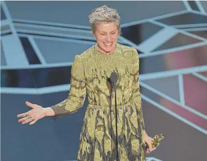  ?? CHRIS PIZZELLO/INVISION/AP ?? Frances McDormand urged studios to adopt inclusion riders while accepting the award for best actress for “Three Billboards Outside Ebbing, Missouri” at the Oscars on March 4. Warner Bros. is pledging “best efforts” to ensure diversity.