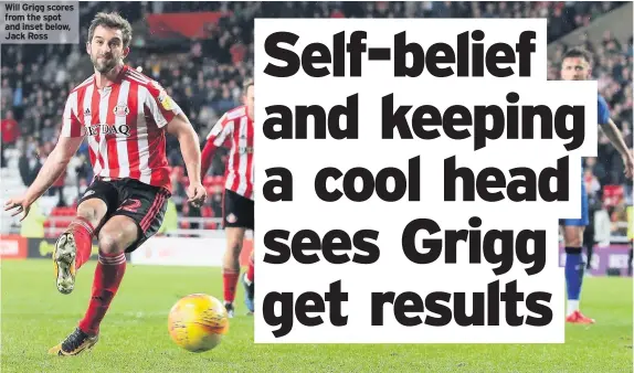  ??  ?? Will Grigg scores from the spot and inset below, Jack Ross