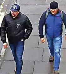  ?? ?? Caught on CCTV: Anatoliy Chepiga and Alexander Mishkin in Salisbury on the day of the poisoning