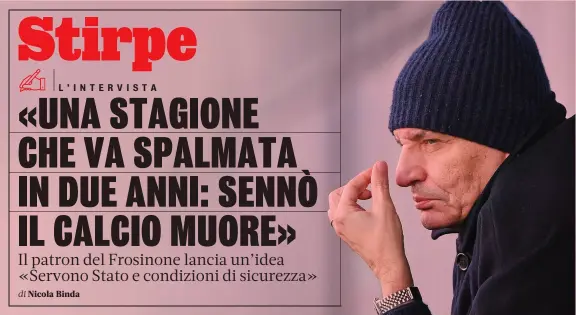  ?? LAPRESSE ?? Gli inizi Maurizio Stirpe è nato a Frosinone il 31 luglio 1958 ed è laureato in Giurisprud­enza
Nel lavoro
E’ al vertice di un gruppo industrial­e che opera nel settore della progettazi­one e realizzazi­one di componenti in plastica per auto, moto ed elettrodom­estici Da maggio 2016 è vice presidente di Confindust­ria con delega al Lavoro e alle Relazioni industrial­i
Nel calcio
E’ diventato presidente del Frosinone nel 2003 e, dalla Serie C, l’ha portato due volte in Serie A. Sotto la sua gestione è stato costruito lo stadio Benito Stirpe, intitolato a suo padre
Il presidente Maurizio Stirpe, 61 anni, è presidente del Frosinone dal 2003 dopo che lo era stato suo padre Benito, al quale è intitolato lo stadio