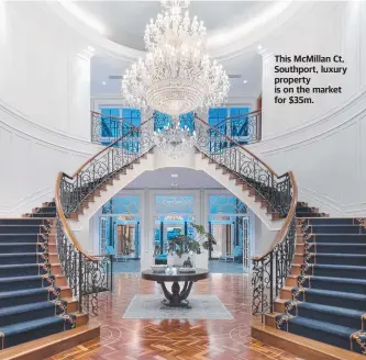  ?? ?? This McMillan Ct, Southport, luxury property is on the market for $35m.