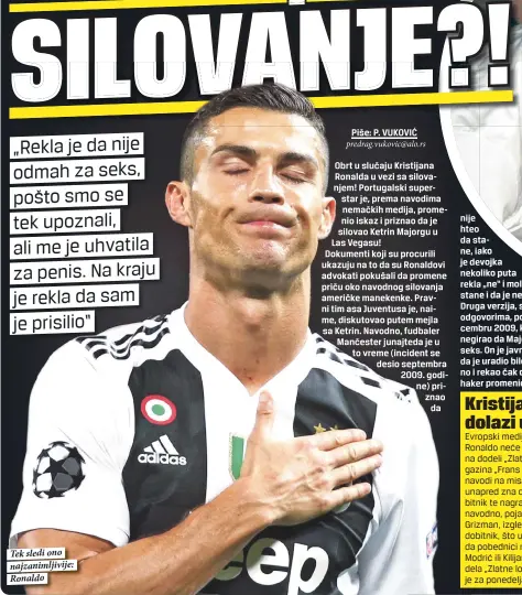  ??  ?? Tek sledi ono najzanimlj­ivije: Ronaldo