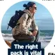  ?? ?? The right pack is vital