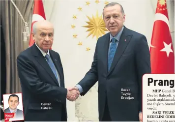  ??  ?? SABAH Devlet Bahçeli Recep Tayyip Erdoğan