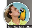  ??  ?? Inlas: Wian (links) en Maxine wat die rol van die papegaai Gé Korsten vertolk het.