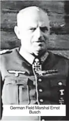  ?? ?? German Field Marshal Ernst Busch