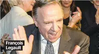  ??  ?? François Legault