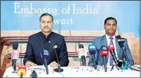  ?? ?? Ambassador Dr Adarsh Swaika (left) addressing the media.