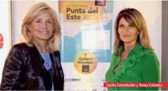  ??  ?? Cecilia Zuberbhull­er y Teresa Calandra.