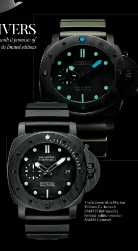  ??  ?? The Submersibl­e Marina Militare Carbotech PAM979 (left) and its limited- edition version PAM961 (above)