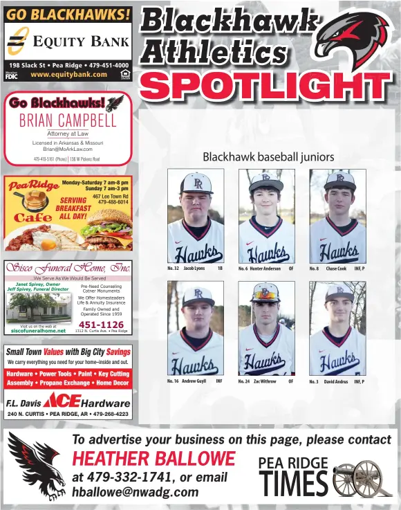  ??  ?? No. 32
Jacob Lyons
No. 16 Andrew Guyll 1B
INF
No. 6 Hunter Anderson
No. 24
Zac Withrow
OF
OF
No. 8
No. 3
Chase Cook
David Andrus
INF, P
INF, P